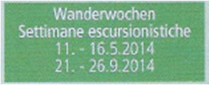 INTERNATIONALE WANDERWOCHE SETTIMANA ESCURSIONISTICA INTERNAZIONALE Ferienparadies Latsch/Martell Paradiso delle vacanze Laces/Martello Tel.