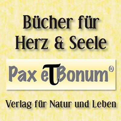 Über Pax et Bonum Pax et Bonum ist ein 2011 in Berlin gegründeter Verlag für Natur, Leben, Herz und Seele.