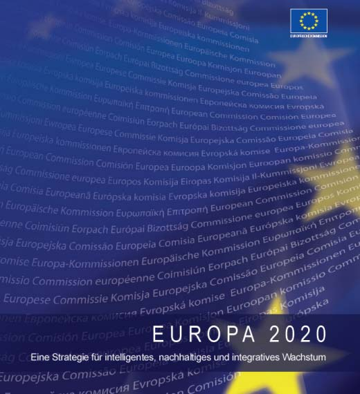 Europa 2020: Eine Strategie für intelligentes nachhaltiges und integratives Wachstum Europäische Plattform zur Bekämpfung der Armut, um den sozialen und territorialen Zusammenhalt zu gewährleisten,