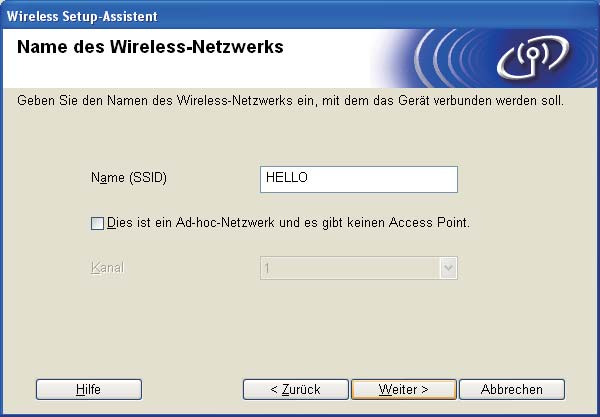 Für Benutzer eines Wireless-Netzwerkes f Wählen Sie Computer oer Funktionststenfel irekt verwenen. un kliken Sie nshließen uf Weiter.
