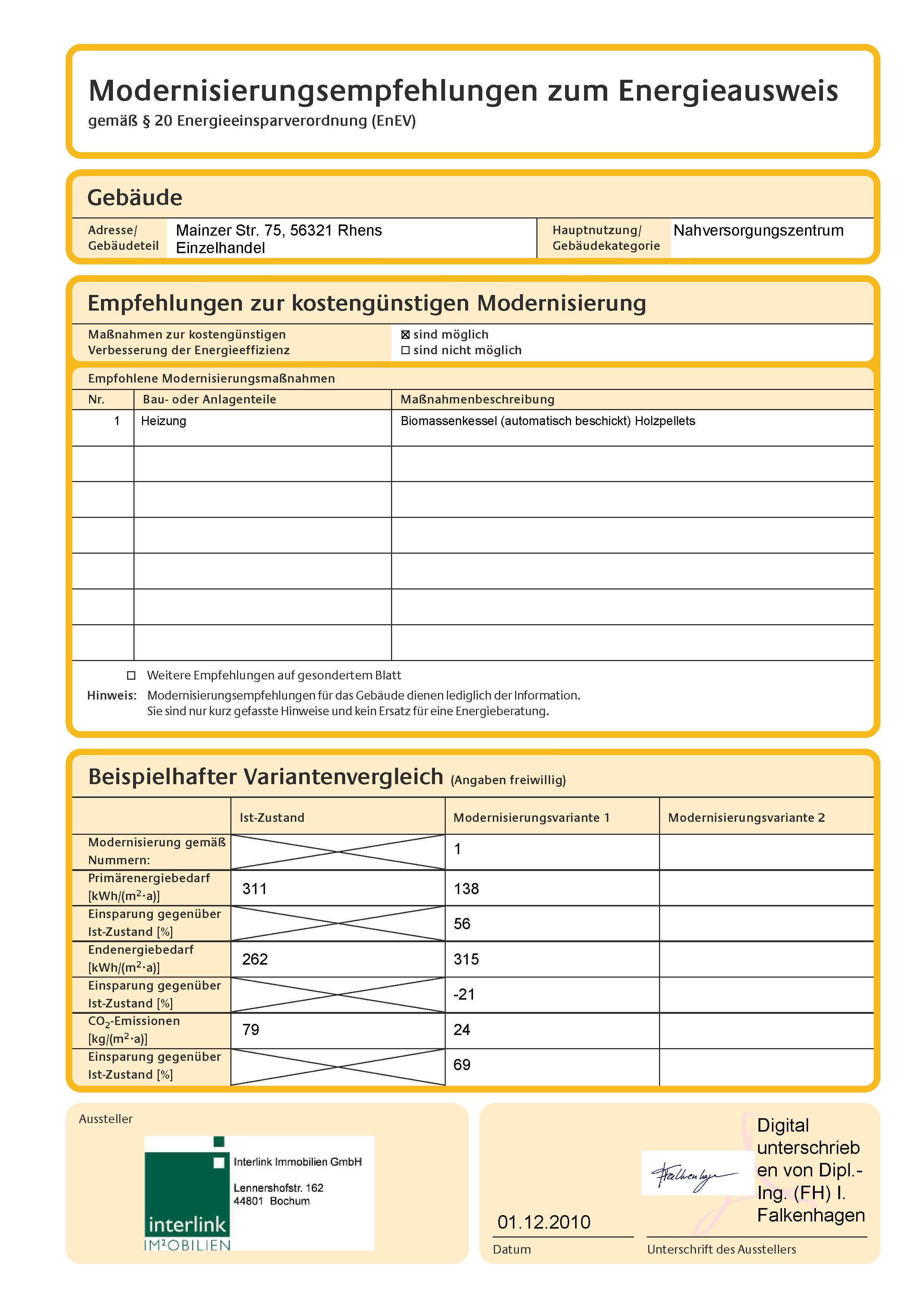 Modernisierungsempfehlungen zum Energieausweis gemäß 0 Energieeinsparverordnung (EnEV) Adresse/ Mainzer Str.