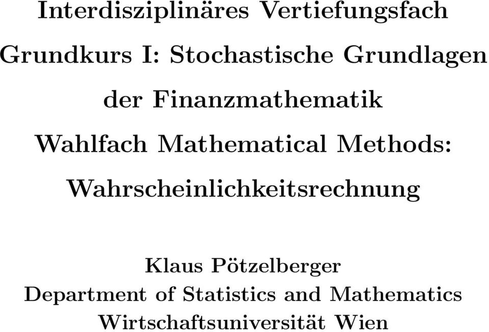 Mathematical Methods: Wahrscheinlichkeitsrechnung Klaus