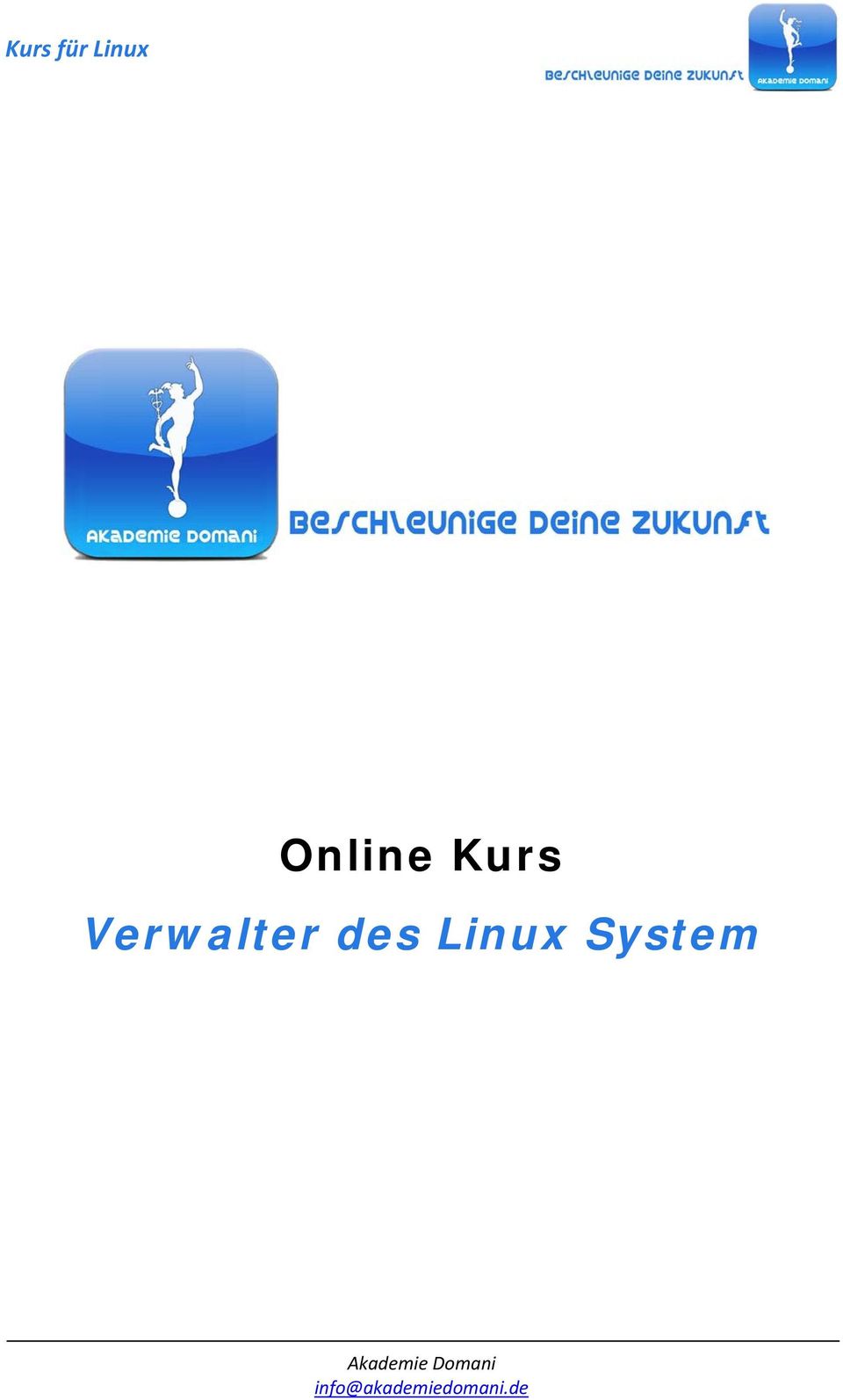 Linux System Akademie