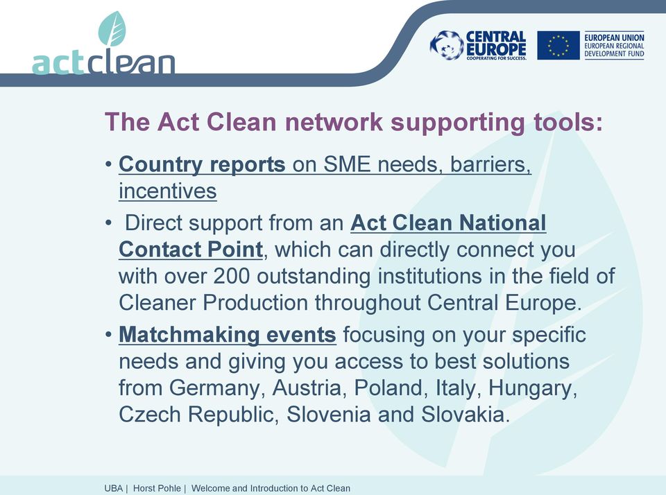 field of Cleaner Production throughout Central Europe.