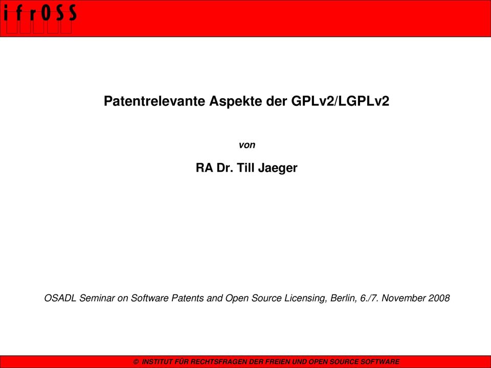 Till Jaeger OSADL Seminar on Software
