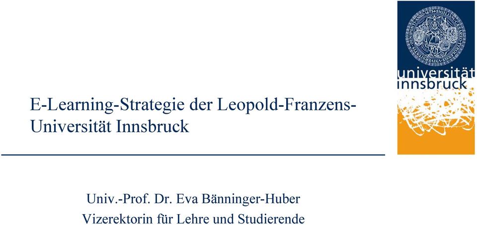 Innsbruck Univ.-Prof. Dr.