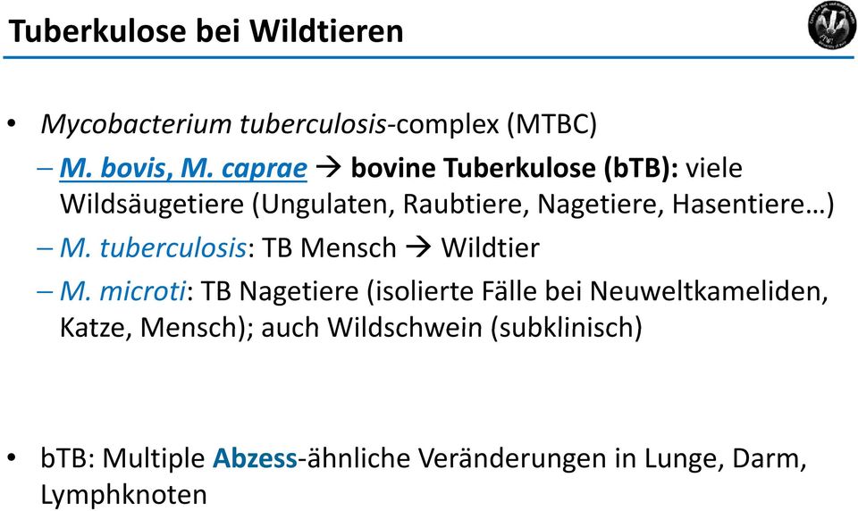 M. tuberculosis: TB Mensch Wildtier M.