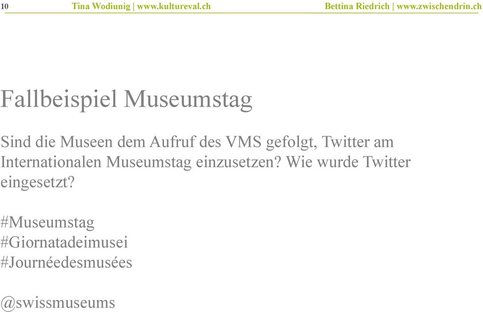 Twitter am Internationalen Museumstag einzusetzen?