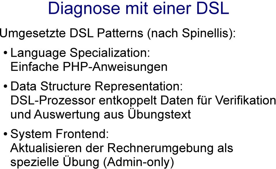 DSL-Prozessor entkoppelt Daten für Verifikation und Auswertung aus