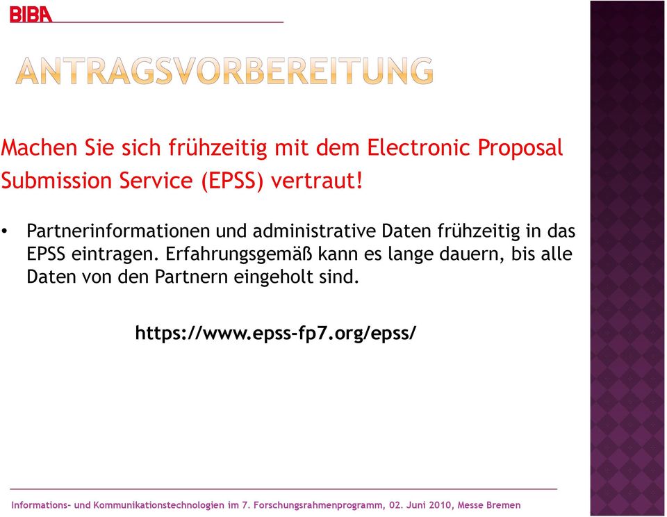 Partnerinformationen und administrative Daten frühzeitig in das EPSS
