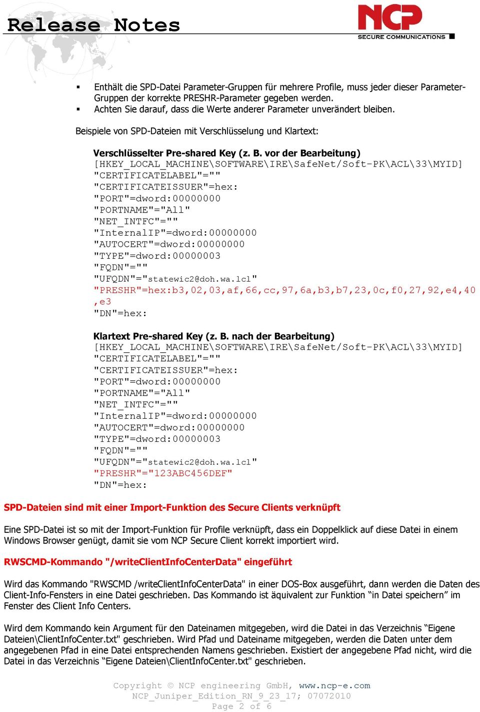 ispiele von SPD-Dateien mit Verschlüsselung und Klartext: Verschlüsselter Pre-shared Key (z. B.