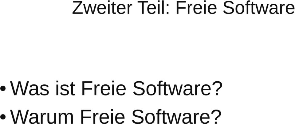ist Freie Software?