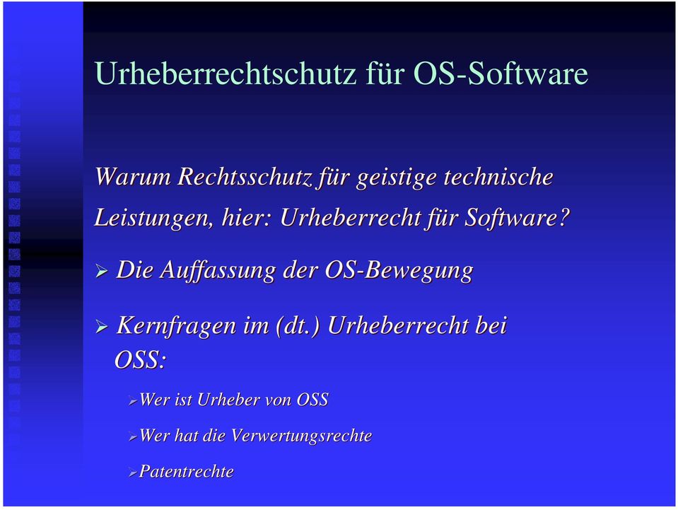 Die Auffassung der OS-Bewegung Kernfragen im (dt.