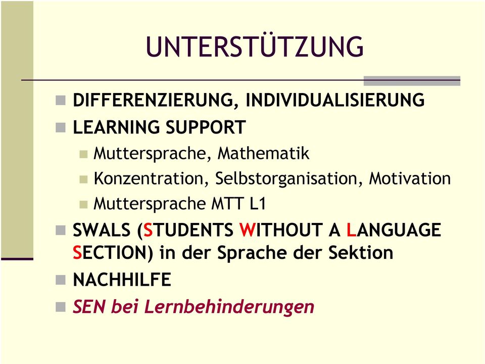 Motivation Muttersprache MTT L1 SWALS (STUDENTS WITHOUT A LANGUAGE