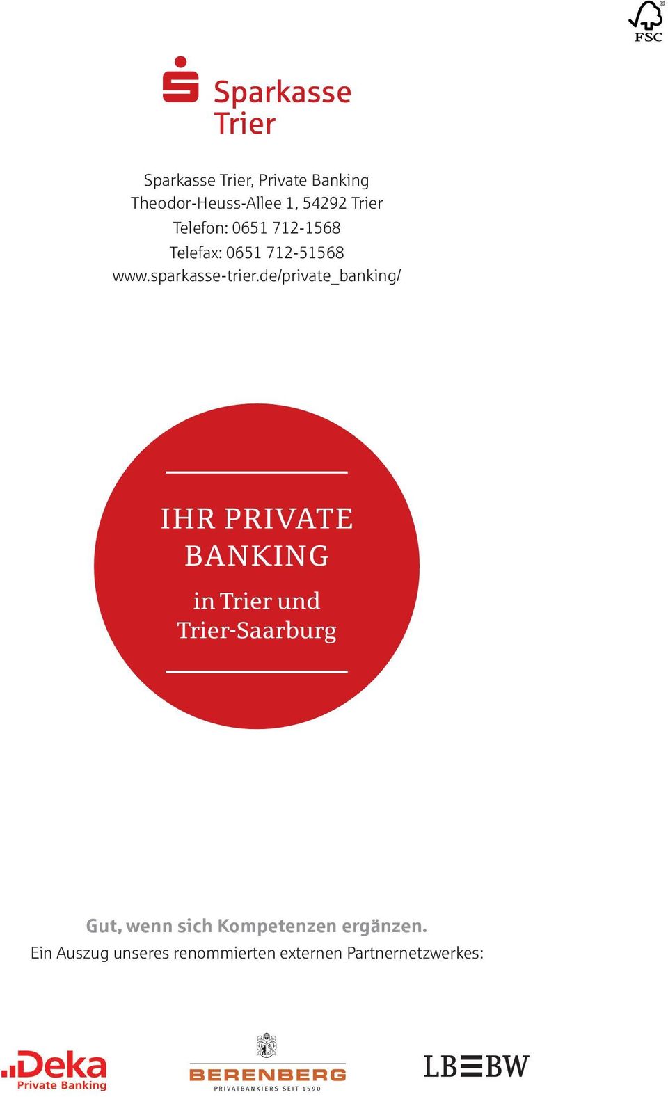 de/private_banking/ IHR PRIVATE BANKING in Trier und Trier-Saarburg Gut,