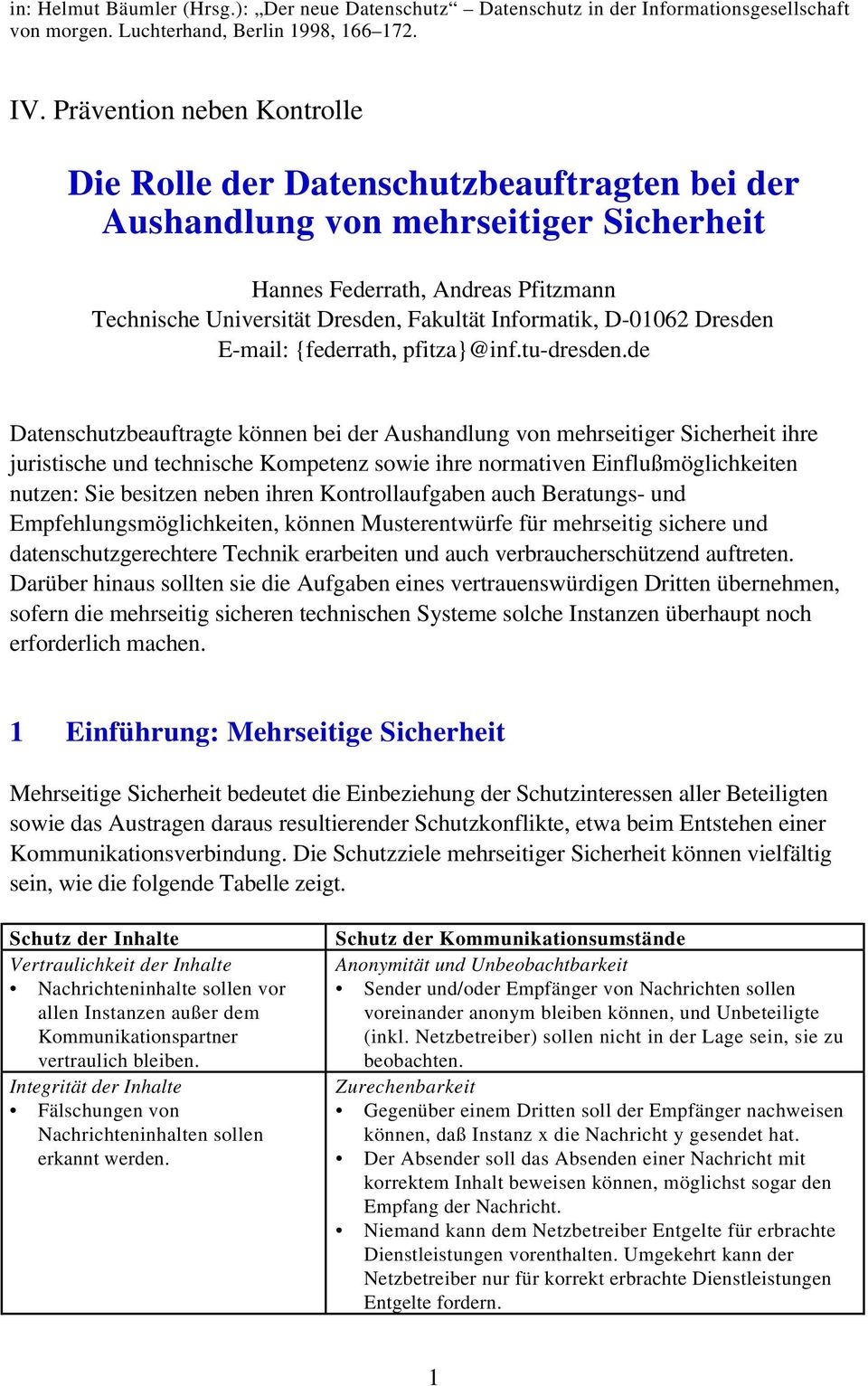 Informatik, D-01062 Dresden E-mail: {federrath, pfitza}@inf.tu-dresden.