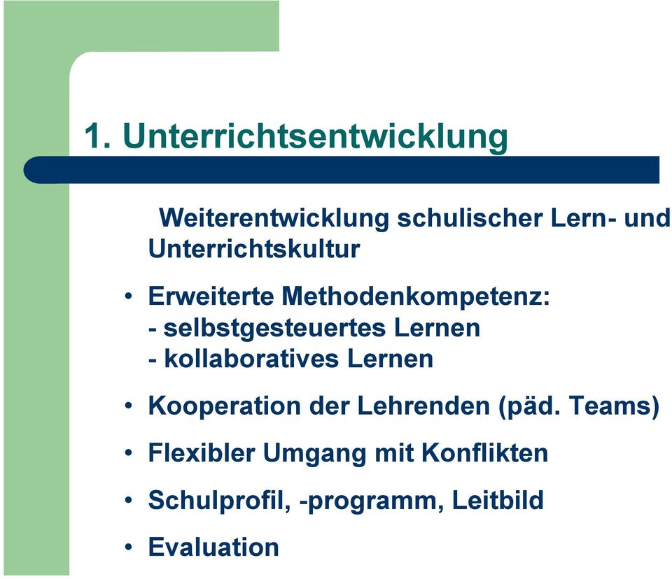 Lernen - kollaboratives Lernen Kooperation der Lehrenden (päd.
