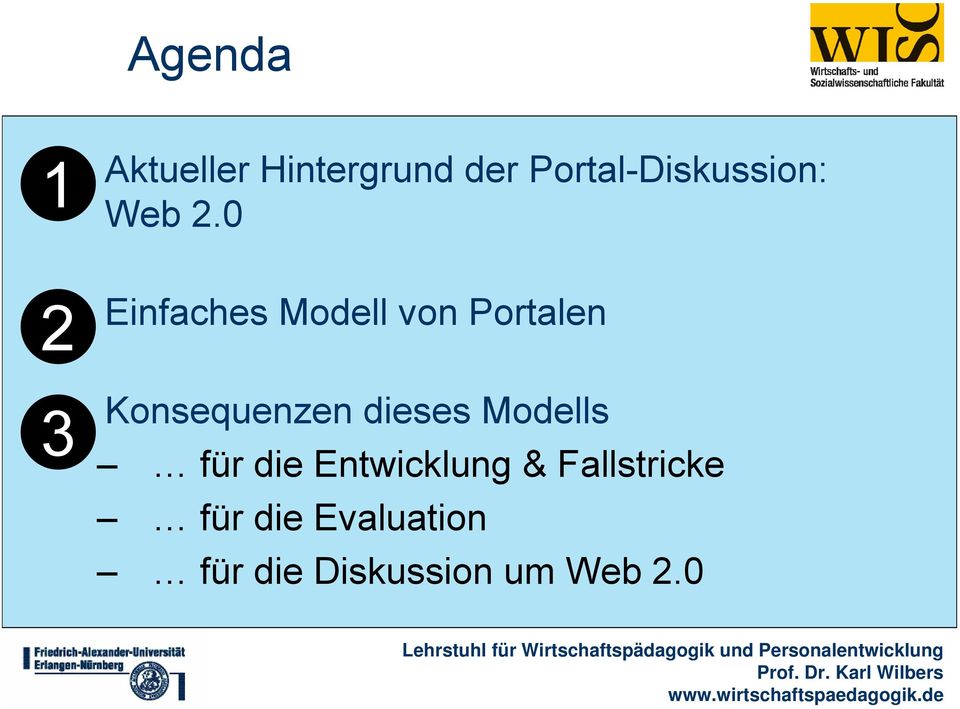 0 1 2. Einfaches Modell von Portalen 2 3.