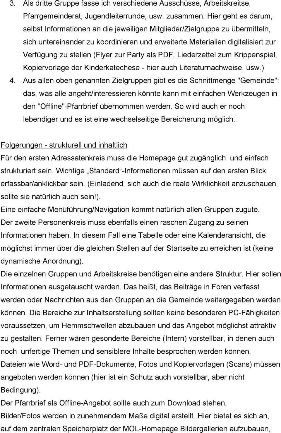 (Flyer zur Party als PDF, Liederzettel zum Krippenspiel, Kopiervorlage der Kinderkatechese - hier auch Literaturnachweise, usw.) 4.