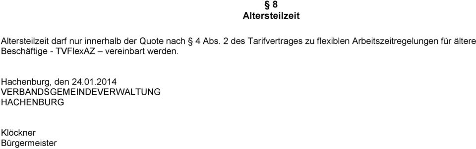 ältere Beschäftige - TVFlexAZ vereinbart werden. Hachenburg, den 24.