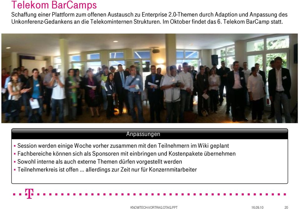 Telekom BarCamp statt.