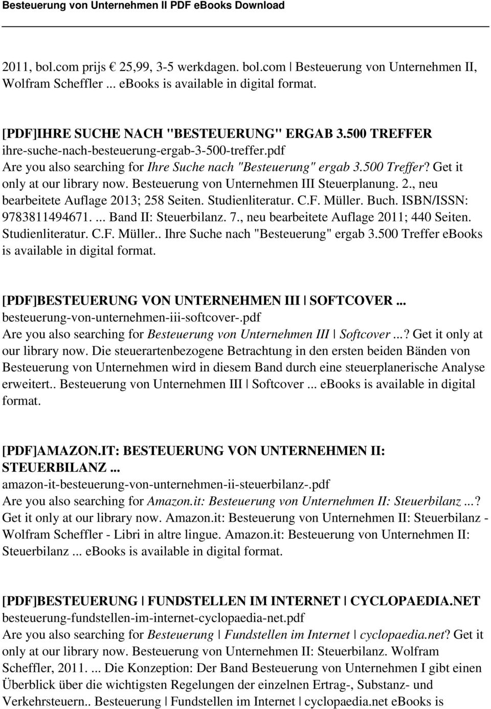 Besteuerung von Unternehmen III Steuerplanung. 2., neu bearbeitete Auflage 2013; 258 Seiten. Studienliteratur. C.F. Müller. Buch. ISBN/ISSN: 9783811494671.... Band II: Steuerbilanz. 7.