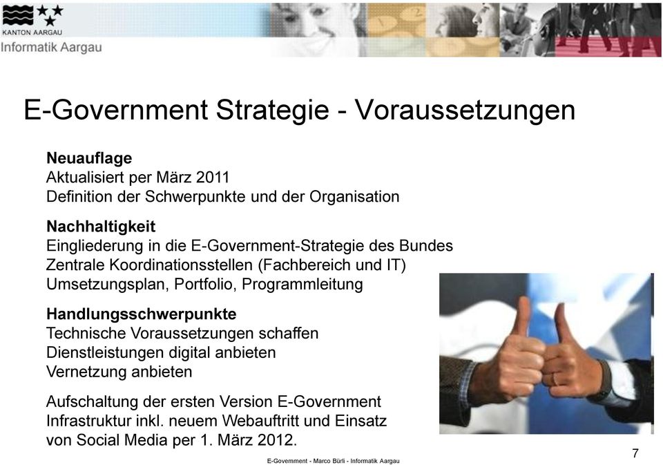 Umsetzungsplan, Portfolio, Programmleitung Handlungsschwerpunkte Technische Voraussetzungen schaffen Dienstleistungen digital