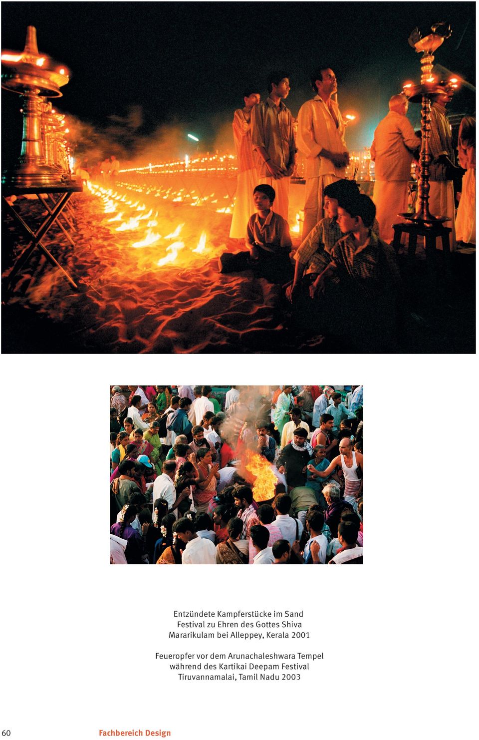 Feueropfer vor dem Arunachaleshwara Tempel während des