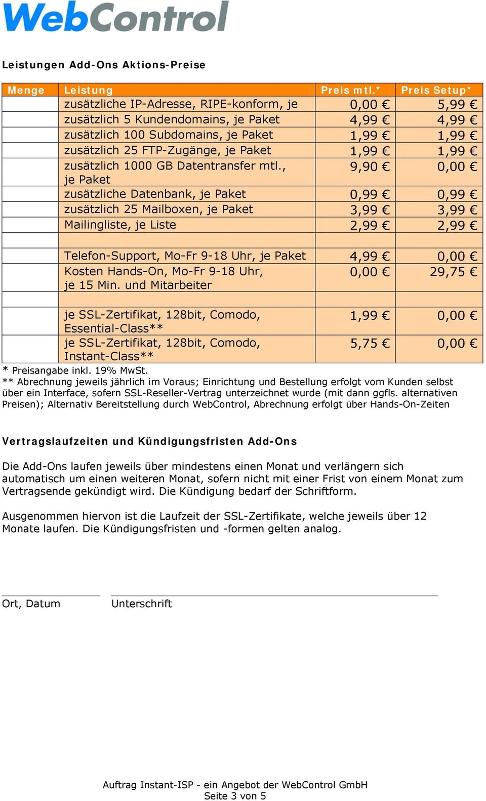 1,99 zusätzlich 1000 GB Datentransfer mtl.