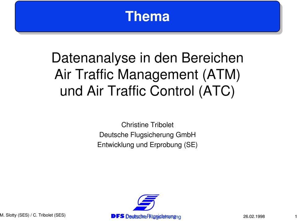 Control (ATC) Christine Tribolet Deutsche