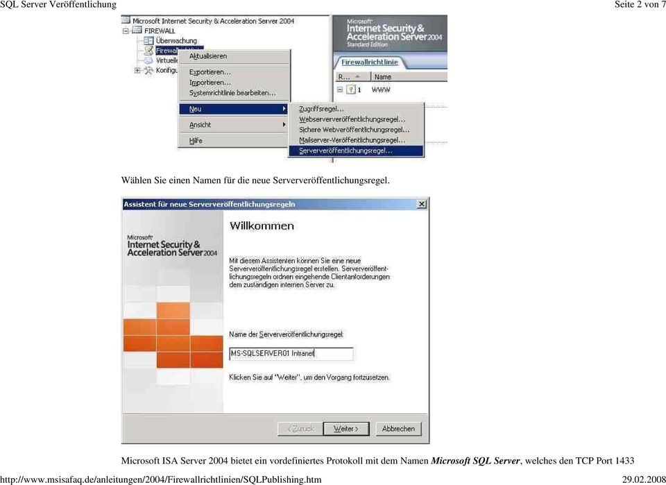 Microsoft ISA Server 2004 bietet ein