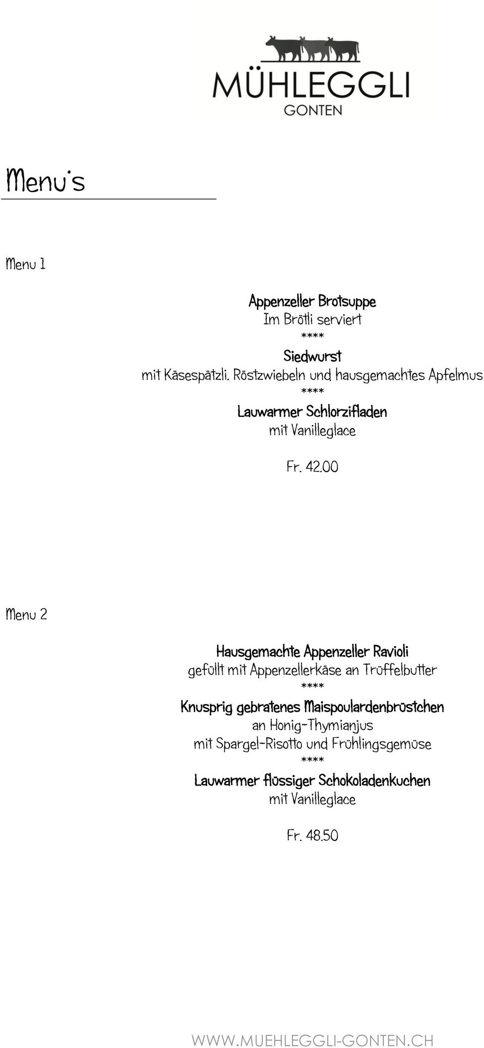 00 Menu 2 Hausgemachte Appenzeller Ravioli gefüllt mit Appenzellerkäse an Trüffelbutter Knusprig