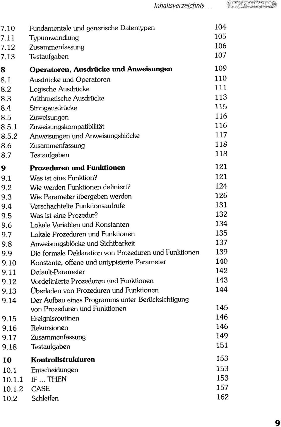 Wie Parameter übergeben werden Verschachtelte Funktionsaufmfe Was ist eine Prozedur?