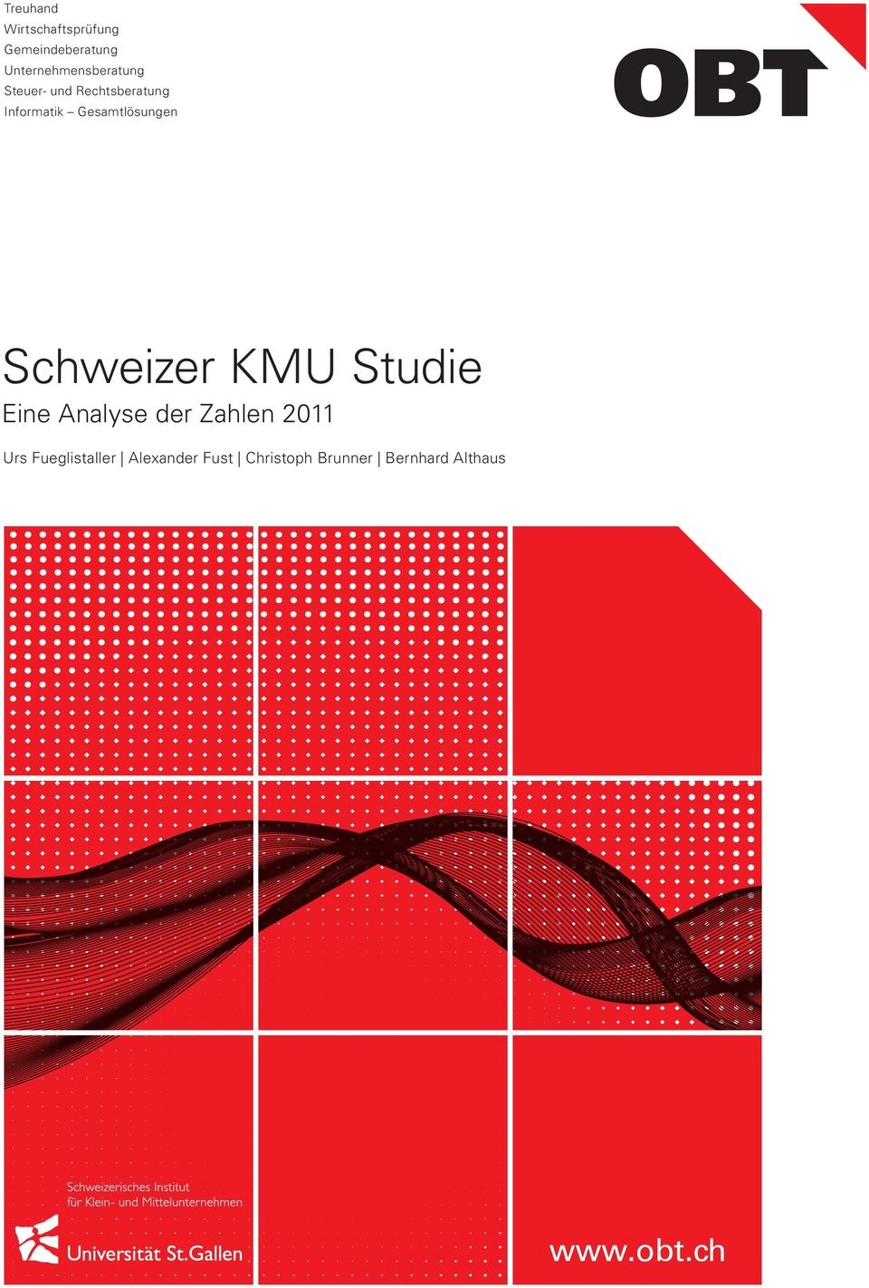 Gesamtlösungen Schweizer KMU Studie Eine Analyse der Zahlen