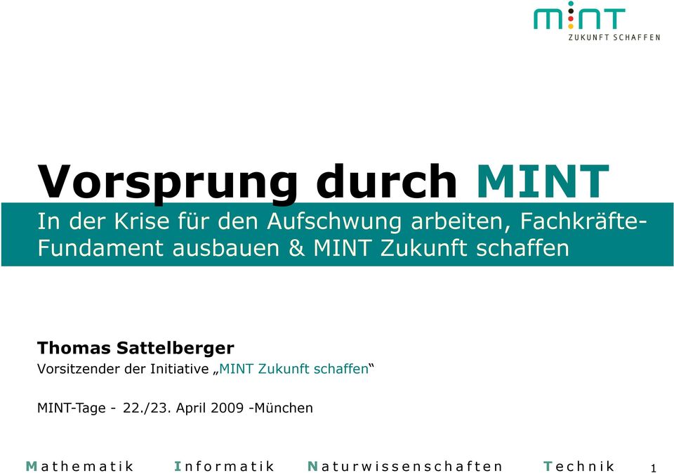 Initiative MINT Zukunft schaffen MINT-Tage - 22./23.
