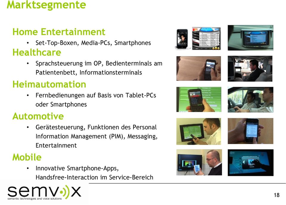 Tablet-PCs oder Smartphones Automotive Gerätesteuerung, Funktionen des Personal Mobile Information