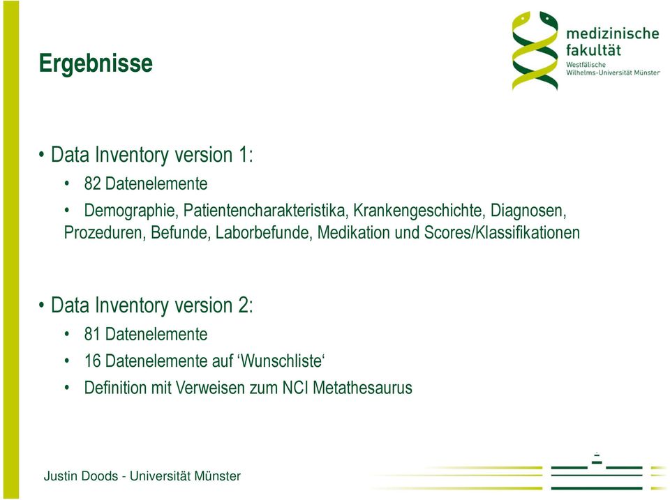 Laborbefunde, Medikation und Scores/Klassifikationen Data Inventory version 2: