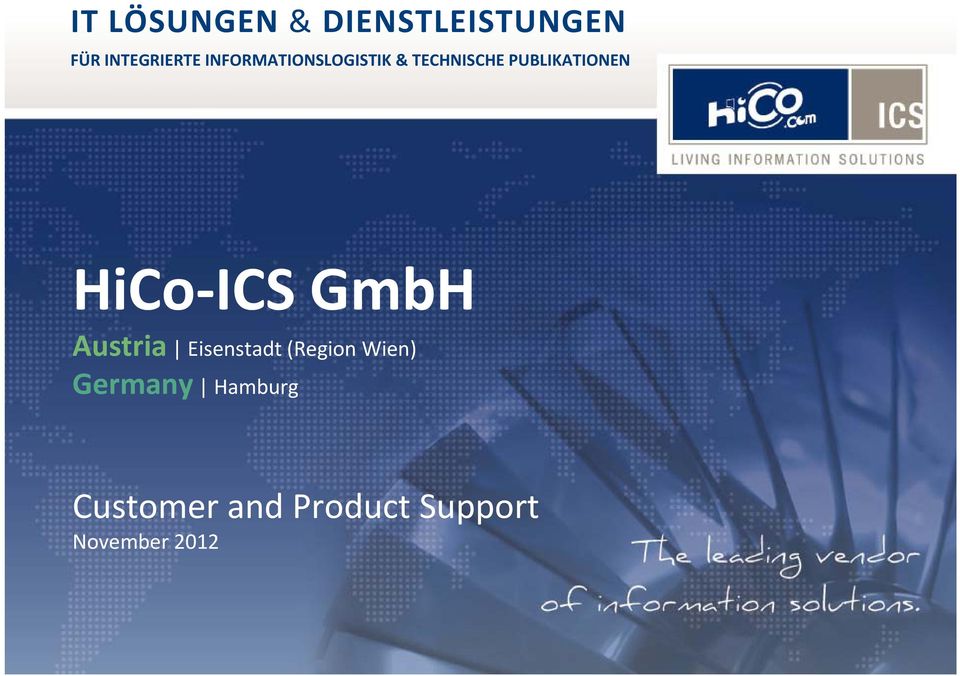 ICS GmbH Austria Eisenstadt (Region Wien) Germany