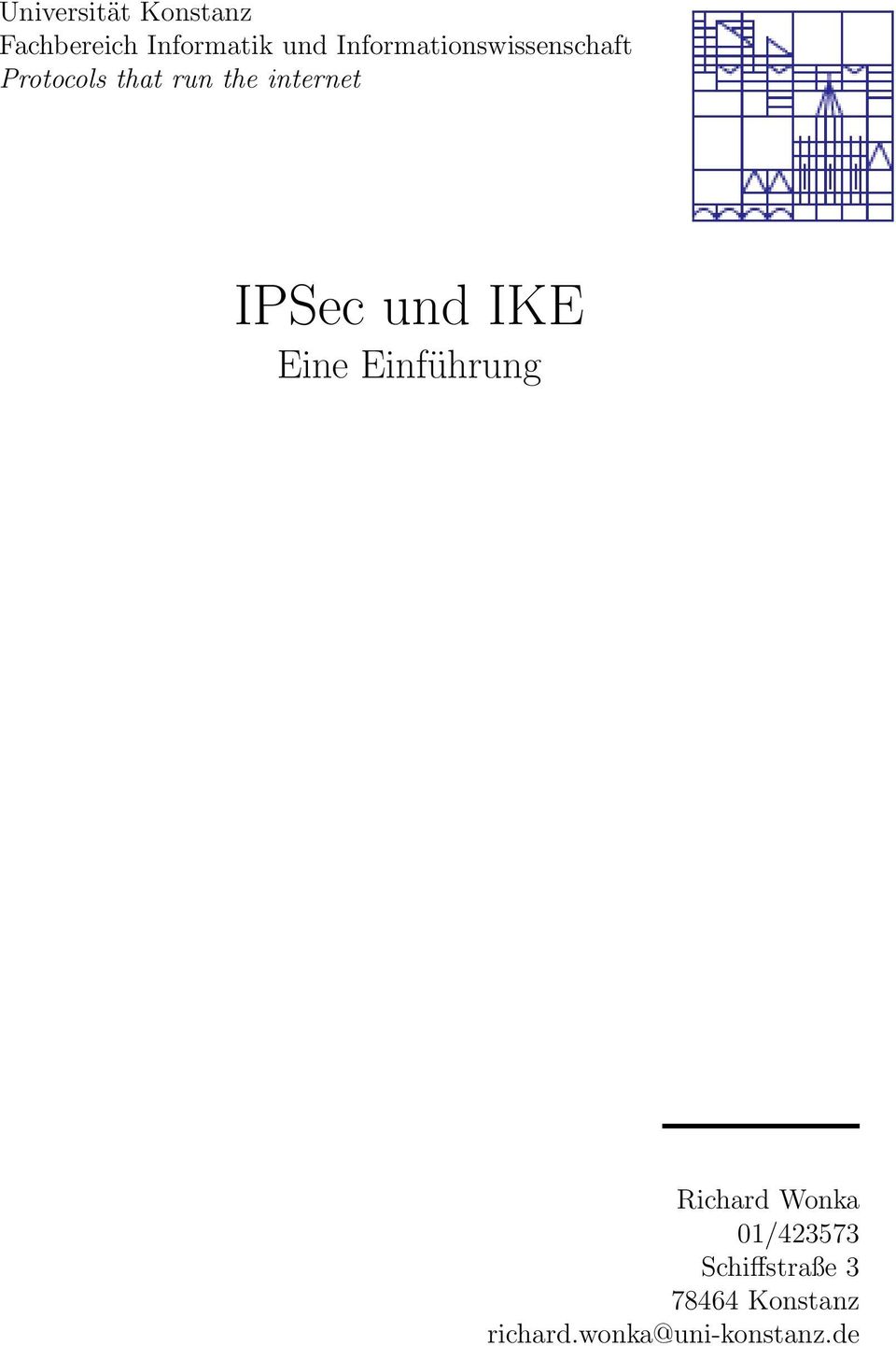 internet IPSec und IKE Eine Einführung Richard Wonka