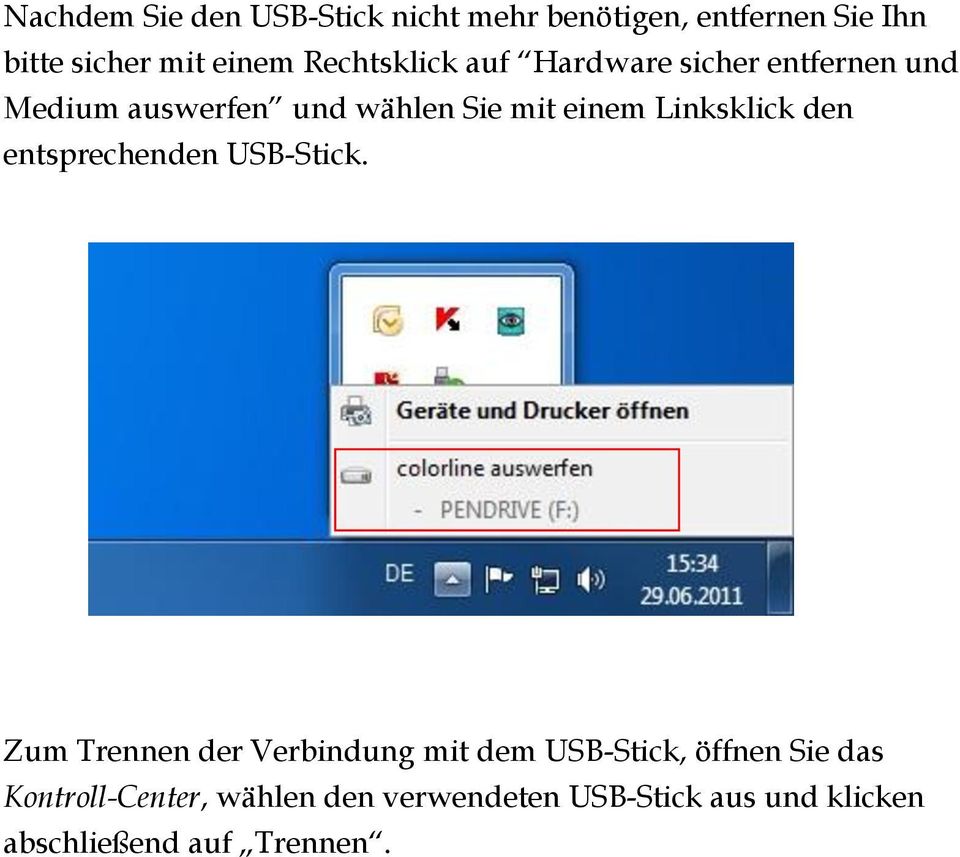 Linksklick den entsprechenden USB-Stick.