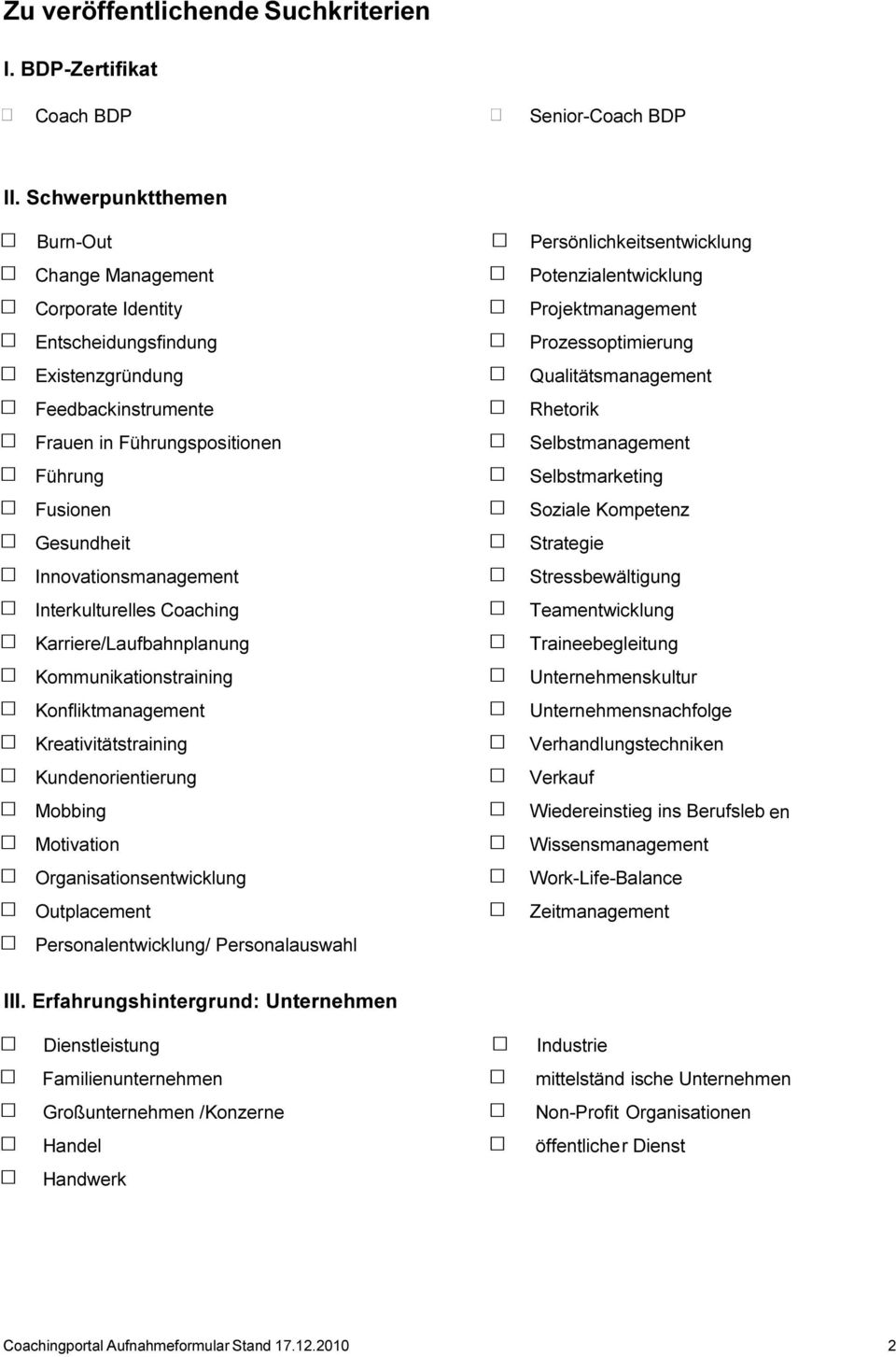 Qualitätsmanagement Feedbackinstrumente Rhetorik Frauen in Führungspositionen Selbstmanagement Führung Selbstmarketing Fusionen Soziale Kompetenz Gesundheit Strategie Innovationsmanagement