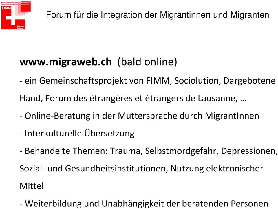 et étrangers de Lausanne, - Online-Beratung in der Muttersprache durch MigrantInnen - Interkulturelle
