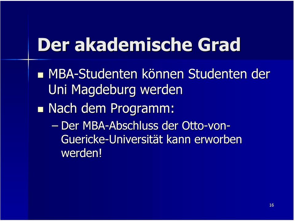 Programm: Der MBA-Abschluss der Otto-von-