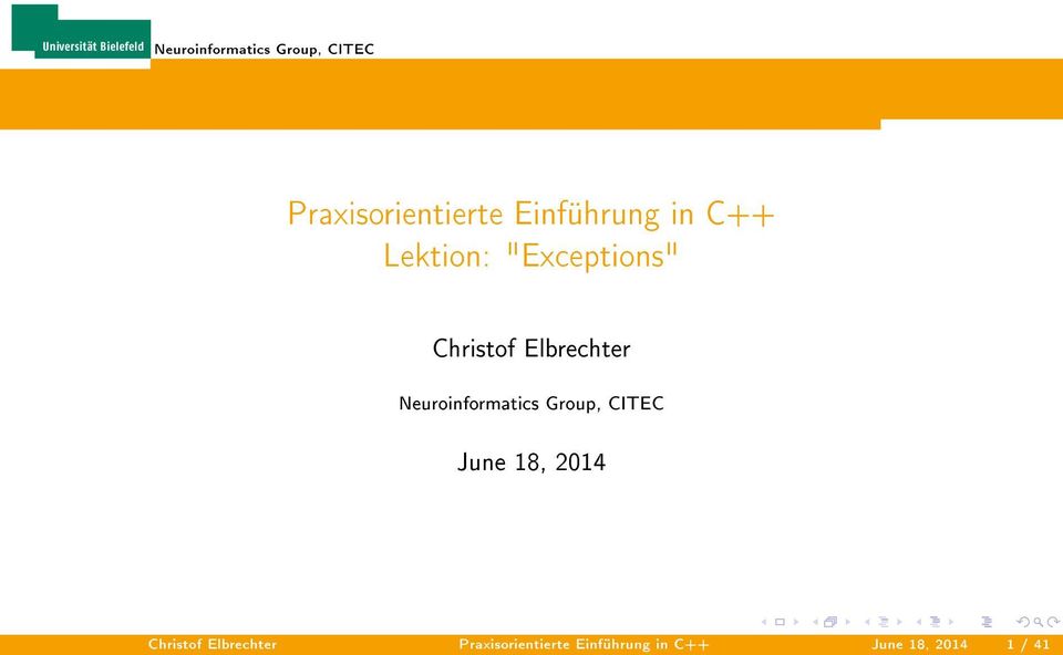 Group, CITEC June 18, 2014 Christof Elbrechter