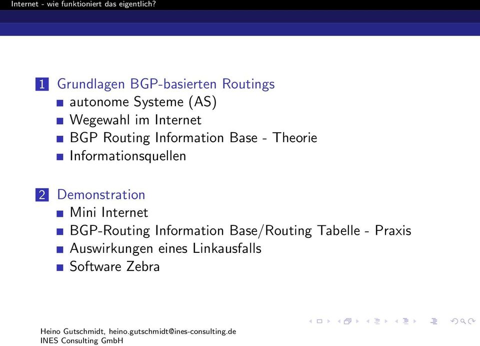 Informationsquellen 2 Demonstration Mini Internet BGP-Routing