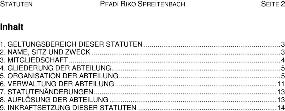 .. 5 5. ORGANISATION DER ABTEILUNG... 5 6. VERWALTUNG DER ABTEILUNG... 11 7.