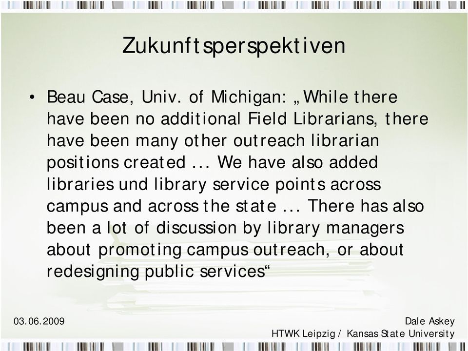 outreach librarian positions created.