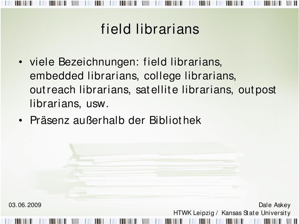 librarians, outreach librarians, satellite