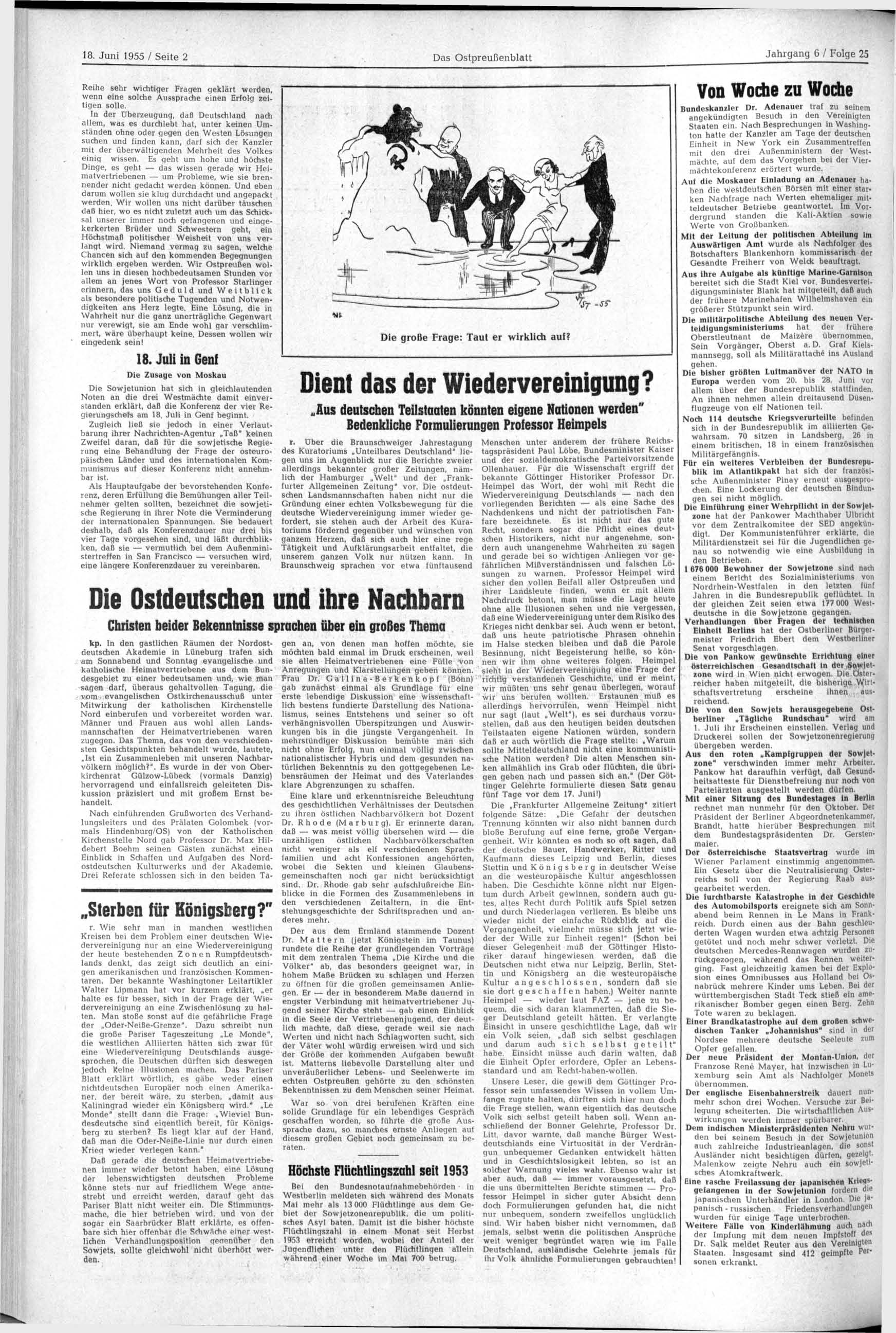 18. Juni 1955 / Seite 2 Das Ostpreußenblatt Reihe sehr wichtiger Fragen geklärt werden, wenn eine solche Aussprache einen Erfolg zeitigen solle.