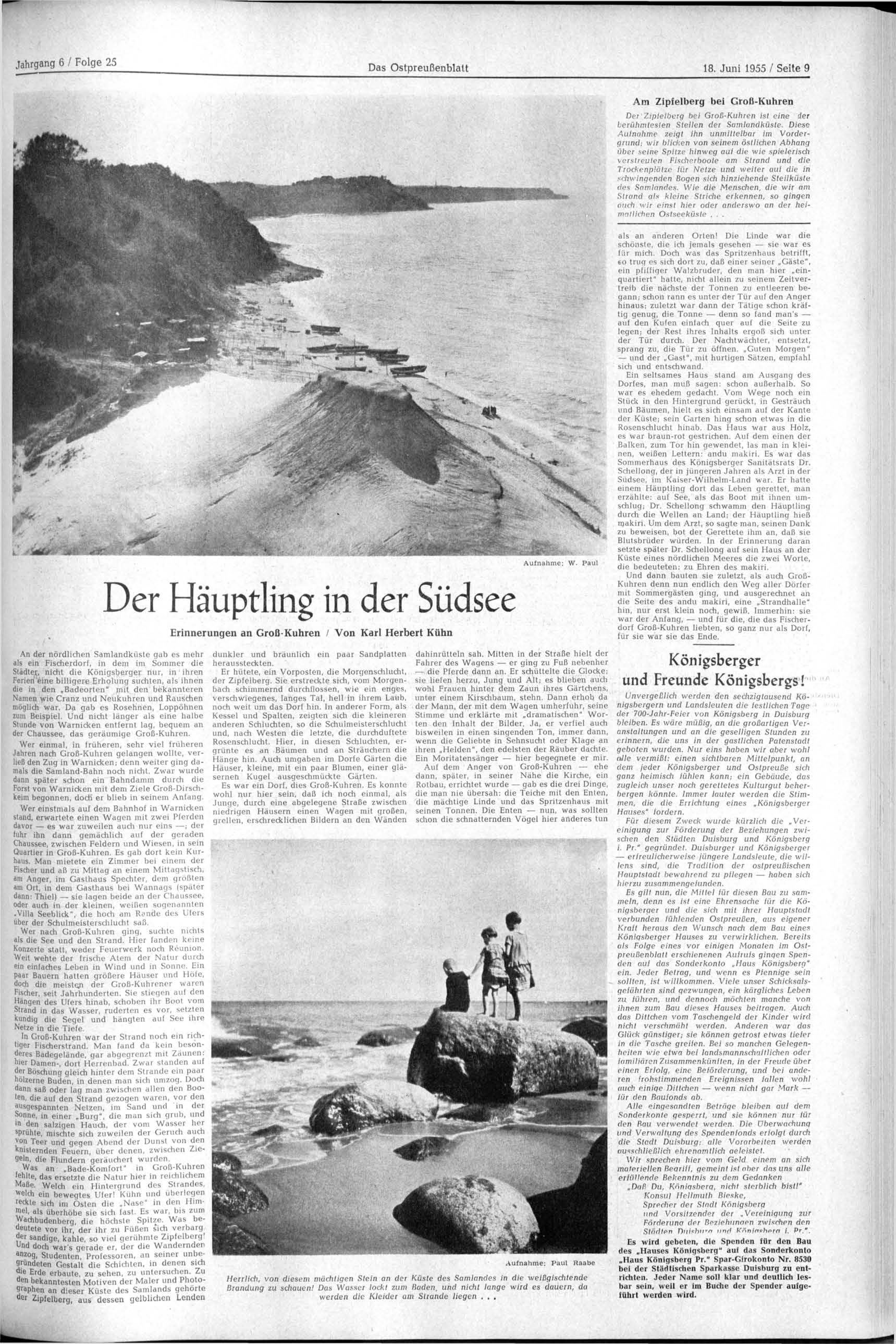 Das Ostpreußenblatt 18. Juni 1955 / Seite 9 Am Zipfelberg bei Groß-Kuhren Der Zipielberg bei Groß-Kuhren ist eine der berühmtesten Stellen der Samlandküste.